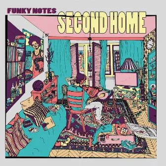 Second Home by Funky Notes