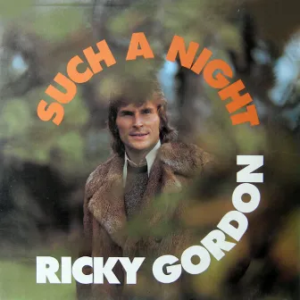 Such A Night by Ricky Gordon