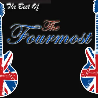 The Best Of The Fourmost by The Fourmost