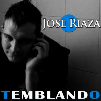 Temblando by Jose Riaza