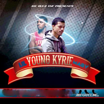 Young Kyrie by Lil Marv