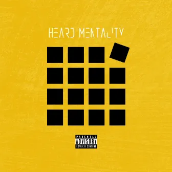 Heard Mentality by Chazza