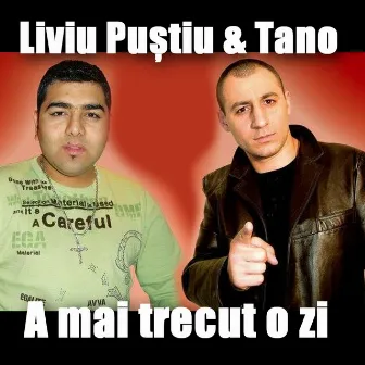 A mai trecut o zi by Liviu Pustiu