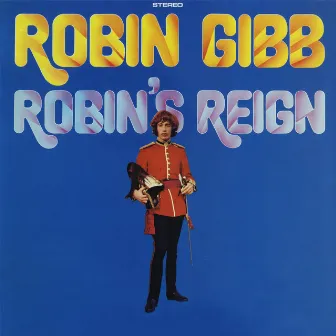 Robin's Reign by Robin Gibb