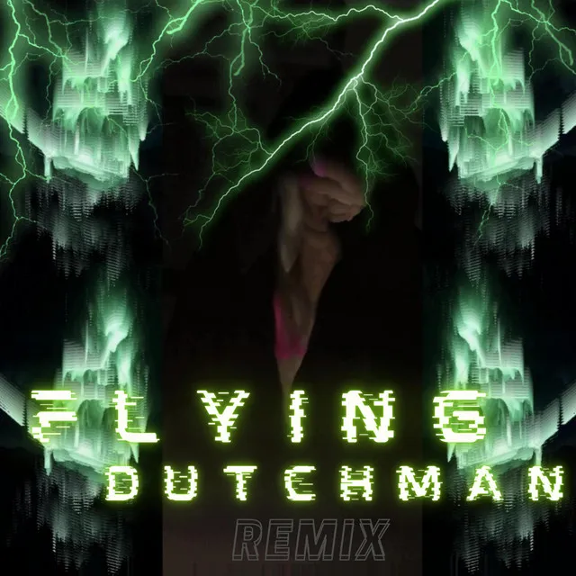 Flying Dutchman! - Remix