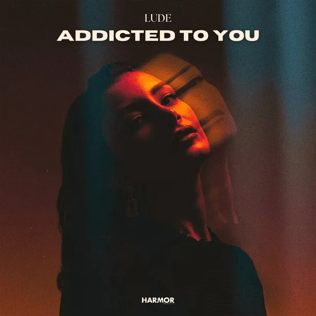 Addicted To You