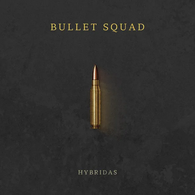 Bullet Squad