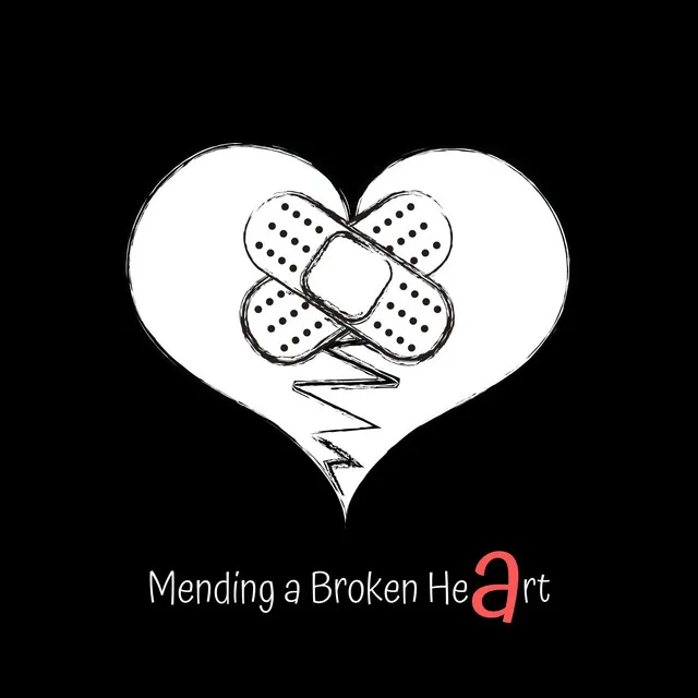 Mending a Broken Heart