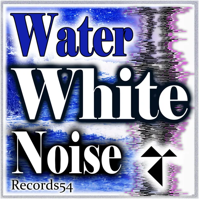 White Noise Water