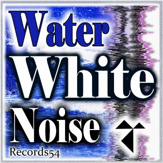 White Noise Water by Dr. Deep Sleep