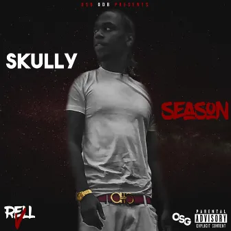 Skully Season by Rell V