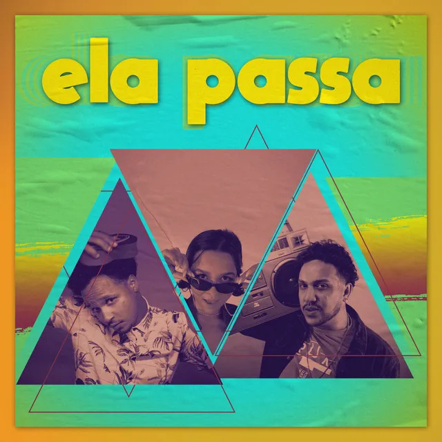 Ela Passa