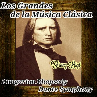 Franz Liszt, Los Grandes de la Música Clásica by Coral Polifònica Els Emprius