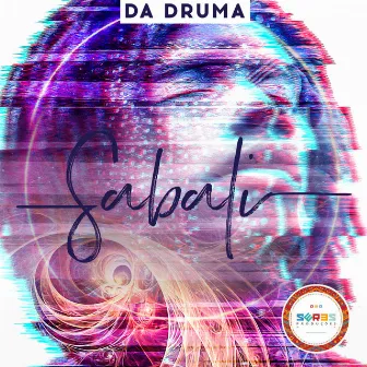 Sabali by Da Druma