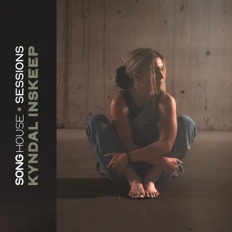 Song House Sessions: Kyndal Inskeep by Kyndal Inskeep