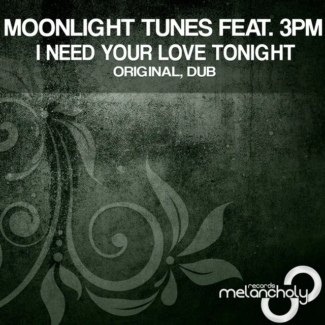 I Need Your Love Tonight - Dub Mix