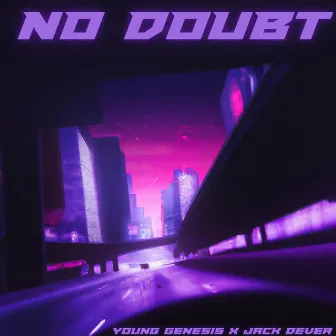 No Doubt by Young Genesis