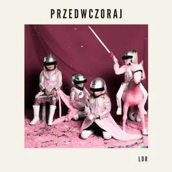 Przedwczoraj by Lor