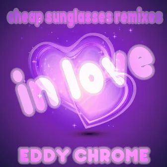 In Love by Eddy Chrome