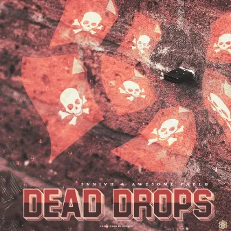 Dead Drops by Svnjvh