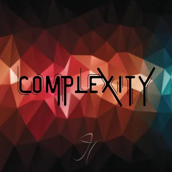 Complexity by J7