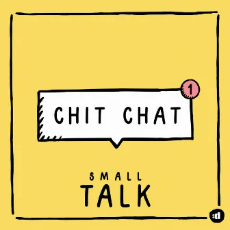 Chit Chat by Small Talk