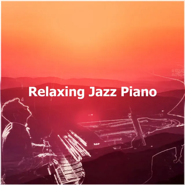 Relaxing Jazz Piano