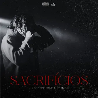 Sacrifícios by SUPER TRAP