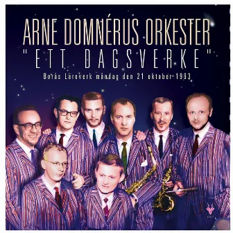 Ett Dagsverke by Arne Domnérus Orkester