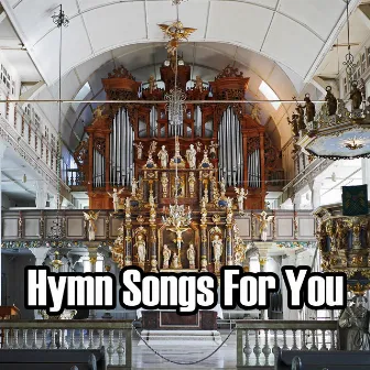 Hymn Songs For You by Simply Instrumental Worship