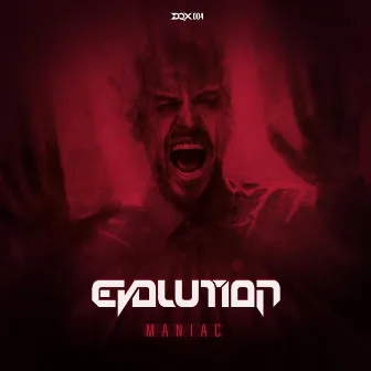 Maniac by Evolution