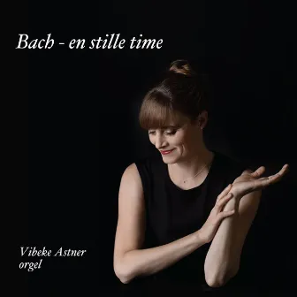 Bach - en stille time by Vibeke Astner