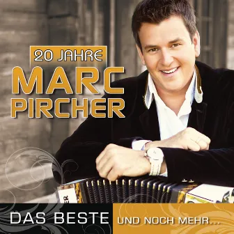 20 Jahre „Das Beste und noch mehr …“ by Marc Pircher