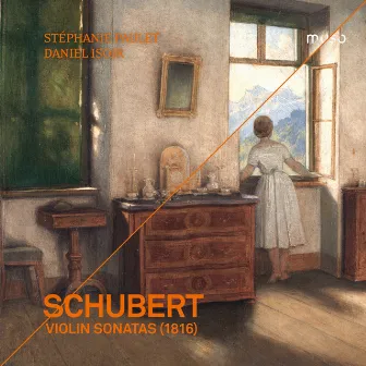 Schubert: Violin Sonatas (1816) by Daniel Isoir