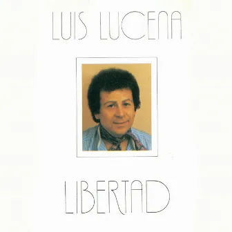 Libertad by Luis Lucena