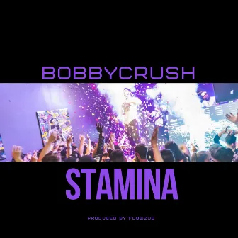 Stamina by bobbycrush