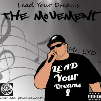 Lead Your Dreams (The Movement) by Sean P