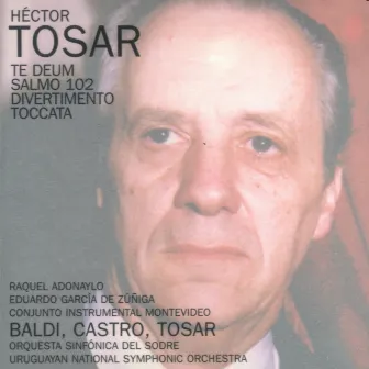 Te Deum / Salmo / Toccata by Juan José Castro