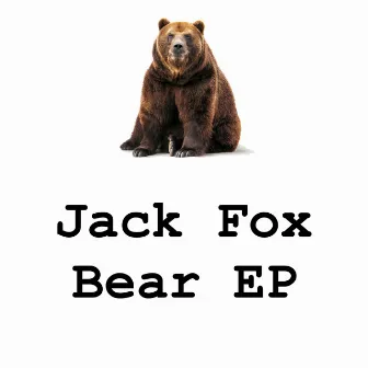 Bear by Jack Fox