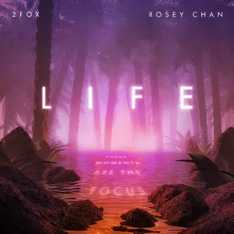 Life by Rosey Chan