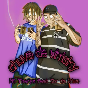 Chuva de Whisky by Mc therys