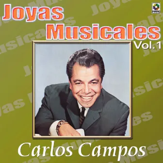 Joyas Musicales: Rico para Bailar, Vol. 1 by Carlos Campos