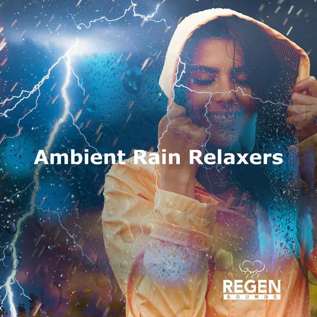 Ambient Rain Relaxers