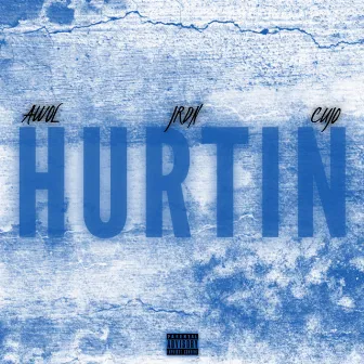 Hurtin' by Awol