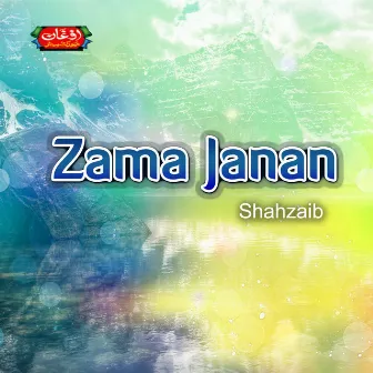 Zama Janan by Shahzaib