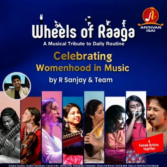 Wheels of Raaga by R Sanjay