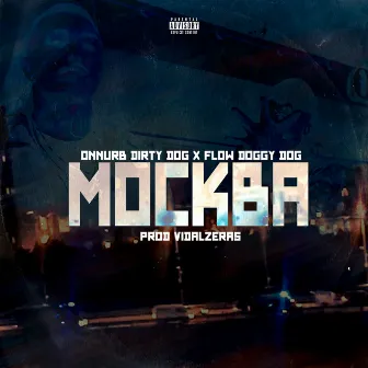 Mockba by Onnurb Dirty Dog