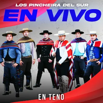 En Vivo en Teno by Los Pincheira del Sur