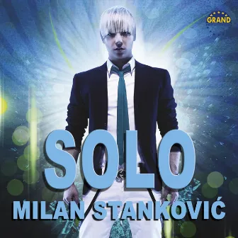 Solo by Milan Stankovic