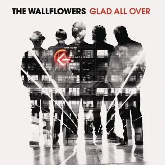 Glad All Over by The Wallflowers